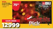 TCL 75 Inch 4K HDR Google TV 75P635