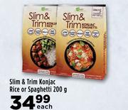 Slim & Trim Konjac Rice Or Spaghetti-200g Each