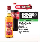 Buffelsfontein 3 Year Old Brandy 750ml & Coca Cola 1L-Both For