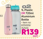 O2 1L Plastic Or 720ml Aluminium Bottle-Each