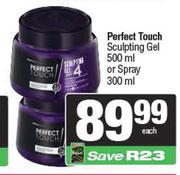 Perfect Touch Sculpting Gel 500ml Or Spray 300ml-Each