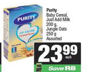 Purity Baby Cereal,Just Add Milk 200g, Jungle Oats 250g-Each