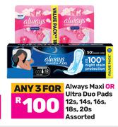 Always Maxi Or Ultra Duo Pads Assorted-For 3 x 12s/14s/16s/18s/20s