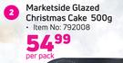 Marketside Glazed Christmas Cake-500g Per Pack