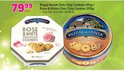 Royal Dansk Choc Chip Cookies-454g/Rose & White Choc Chip Cookies-200g Each