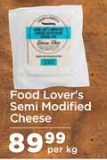 Food Lover's Semi Modified Cheese-Per Kg