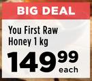 You First Raw Honey-1Kg Each
