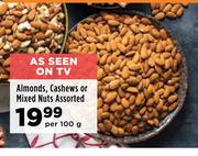 Almonds, Cashews Or Mixed Nuts Assorted-Per 100g
