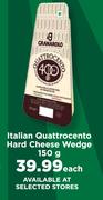 Italian Quattrocento Hard Cheese Wedge-150g Each