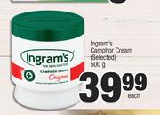 Ingram's Camphor Cream (Selected)-500g Each