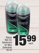 Status Roll On Deodorant For Men (Selected)-50ml Each