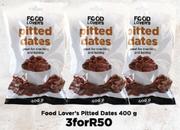Food Lovers Pitted dates-For 3 x 400g