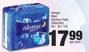 Always Maxi Sanitary Pads (Selected)-8s/9s/10s Per Pack