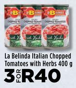 La Belinda Italian Chopped Tomatoes With Herbs-For 3 x 400g
