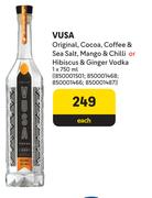 Vusa Original,Cocoa,Coffee & Sea Salt,Mango & Chilli Or Hibiscus & Ginger Vodka-750ml Each