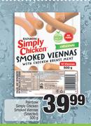 Rainbow Simply Chicken Smoked Viennas(Selected)-500g Each