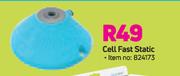 Cell Fast Static