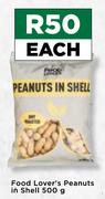 Food Lover's Peanuts In Shell-500g Each