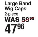 Donna Large Band Wig Caps-2 Piece