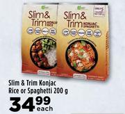Slim & Trim Konjac Rice Or Spaghetti-200g Each