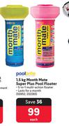 Poolbrite Month Mate Super Plus Pool Floater 55952, 232283-1.5Kg Each
