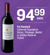 Fat Bastard Cabernet Sauvignon, Shiraz, Pinotage, Merlot Or Golden Reserve-750ml Each