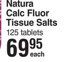 Natura Calc Fluor Tissue Salts 125 Tablets-Each