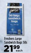 Freshers Large Sandwich Bags-50s Each