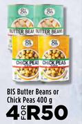 Bis Butter Beans Or Chick Peas-For 4 x 400g