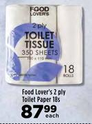 Food Lover's 2 Ply Toilet Paper-18s Each