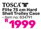 Tosca Flite 75cm Hard Shell Trolley Case