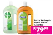 Dettol Antiseptic Liquid Assorted-750ml Each