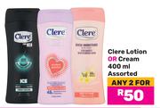 Clere Lotion Or Cream Assorted-For Any 2 x 400ml
