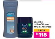 Vaseline Lotion/Cream Assorted-For 2 X 400ml