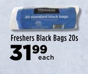 Freshers Black Bags-20s Each