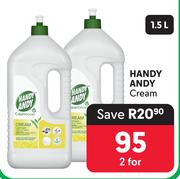 Handy Andy Cream-For 2 x 1.5L