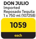 Don Julio Imported Reposado Tequila-750ml Each