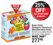 Brain Child Omega-3, Vitamins & Minerals Value Pack 60 Fish Oil Burstlets Plus 60 Multivit Chew Tab