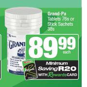 Grand-Pa Tablets 76s Or Stick Sachets-38s Each