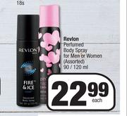 Revlon Perfumed Body Spray For Men Or Women (Assorted)-90/120ml Each