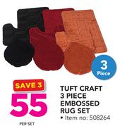 Tuft Craft 3 Piece Embossed Rug Set-Per Set