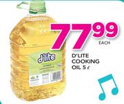 D'Lite Cooking Oil-5Ltr