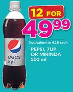 Pepsi, 7Up Or Mirinda-12x500ml