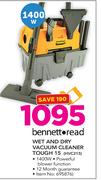 Bennett Read Wet And Dry Vacuum Cleaner Tough 15 HVC215