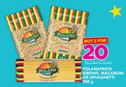 Polana Pasta Eibows, Macaroni Or Spaghetti 500g-For 2
