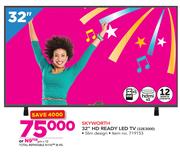 Skyworth 32" HD Ready LED TV 32E3000