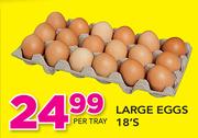 Large Eggs-18's Per Tray