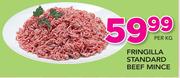 Fringilla Standard Beef Mince-Per Kg