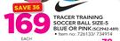 Tracer Training Soccer Ball Size 5 Blue Or Pink SC2943-489-Each