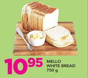 Mello White Bread-750g